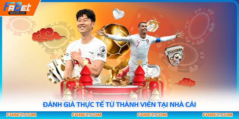 Đánh giá thực tế từ thành viên tại nhà cái