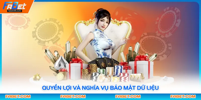 Quyền lợi và nghĩa vụ bảo mật dữ liệu